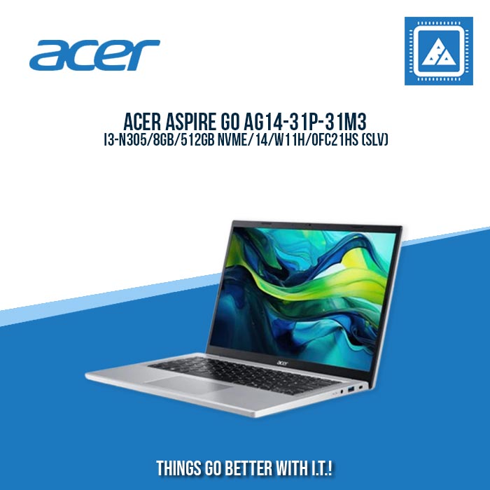 ACER ASPIRE GO AG14-31P-31M3 I3-N305/8GB/512GB NVME | BEST FOR STUDENTS ACER ASPIRE GO AG14-31P-31M3 I3-N305/8GB/512GB NVME | BEST FOR STUDENTS